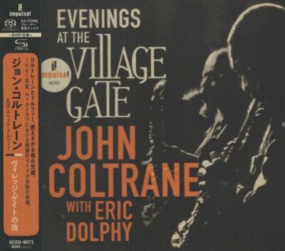 UNIVERSAL | John Coltrane with Eric Dolphy Evenings At The Village Gate SHM SACD
