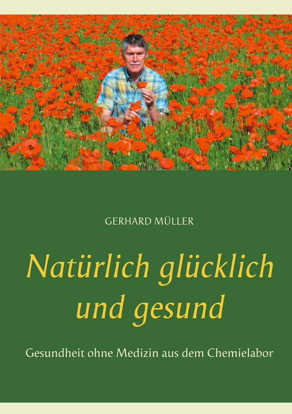 Thumbnail - Natürlich Glücklich Und Gesund | Buch | 9783751952545