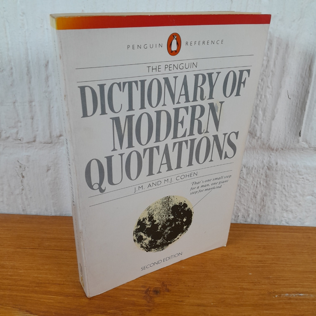 The Penguin Dictionary of Modern Quotations — John Michael Cohen