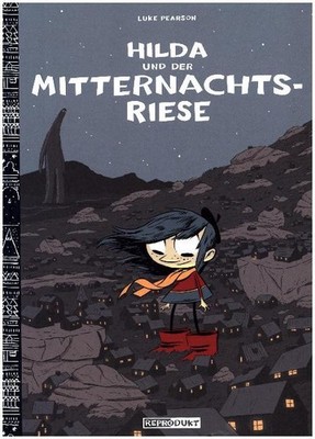 Hilda / Hilda und der Mitternachtsriese | Luke Pearson | deutsch
