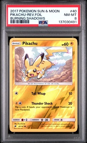 2017 POKEMON SUN & MOON BURNING SHADOWS #40 PIKACHU-REVERSE FOIL PSA 8