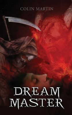 Colin Martin | Dream Master | Taschenbuch | Englisch (2022) | EAN 9781954368514