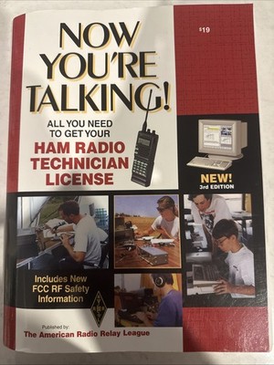Now You're Talking: All You Need to Get Your First Ham License