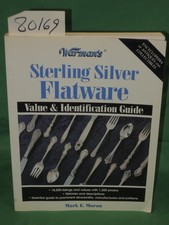 Warman's Sterling Silver Flatware by Mark F. Moran - Paperback - GOOD