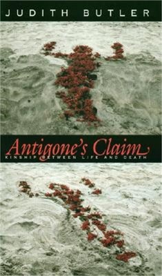 Antigone's Claim: Kinship Between Life and Death (Paperback or Softback)