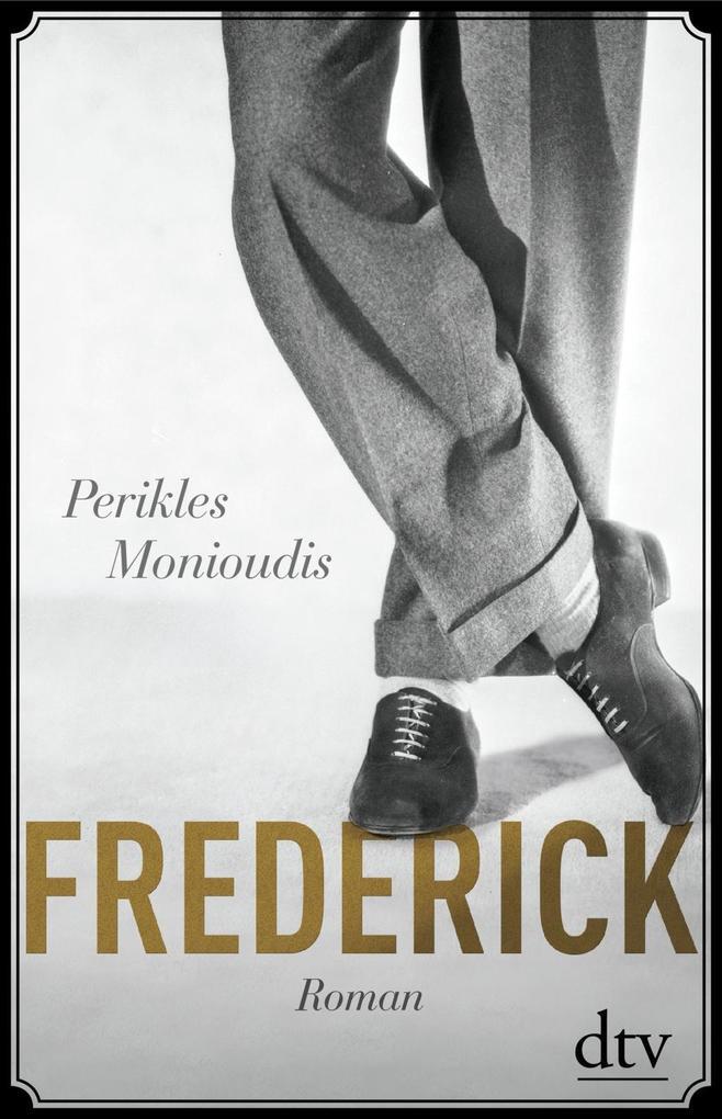 Thumbnail - Frederick | Perikles Monioudis | 2016 | Deutsch