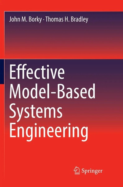 Thomas H. Bradley (U. A.) | Effective Model-Based Systems Engineering | Buch-image