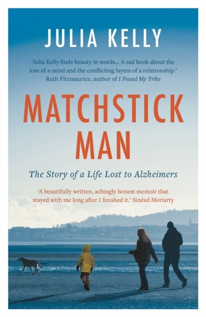 Matchstick Man by Julia Kelly (Paperback Book)