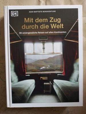 Jean-Baptiste Bonaventure: Mit dem Zug durch die Welt (9783734208188)