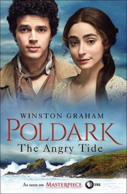 The Angry Tide: A Novel of Cornwall, 1798-1799 (Poldark, 7)