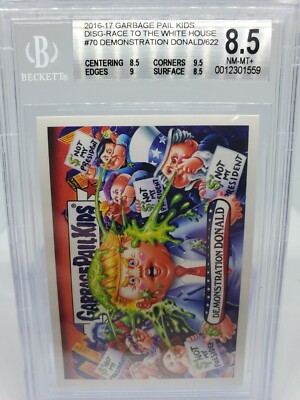 2016 Garbage Pail Kids Demonstration Donald BGS 8.5 MINT Sticker 622 Made