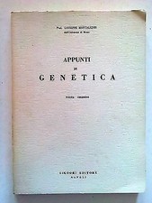 Giuseppe Montalenti: Appunti di Genetica Ed. Liguori A11 [SR]