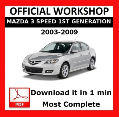OFFIZIELLE WERKSTATT Handbuch Service Reparatur für Mazda 3 Gang 1 2003 - 2009