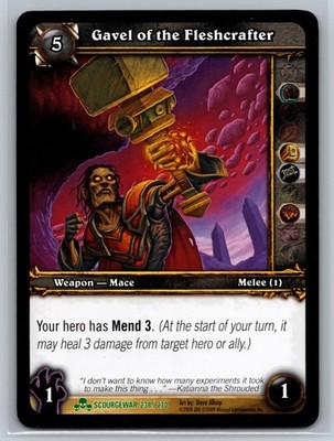 World of Warcraft TCG Gavel of the Fleshcrafter 238/270 Scourgewar Mace Card