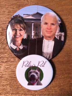 John McCain & Sarah Palin Campaign Pins with Palin's Pal the Dog Two Pins NEW