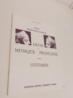 Jorge Martinez Zarate Duos De Musica Francesa Classical Guitar Rare Sheet Music 
