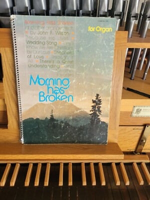 * John Wilson: Morning Has Broken, collection; organ (Hope)