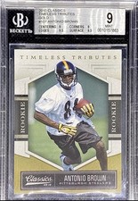 2010 Antonio Brown Classics Timeless Tributes GOLD Rookie RC /50 SP BGS 9
