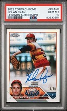 2023 Topps Chrome Nolan Ryan Legends Autograph Auto 10/50 PSA 10 POP 6 