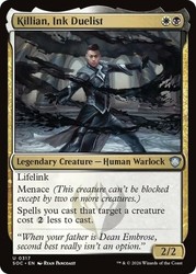 Killian, Ink Duelist #317 Commander: Secrets of Strixhaven