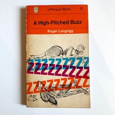 A High-Pitched Buzz by Roger Longrigg Vintage Orange Penguin Books 1962 Novel