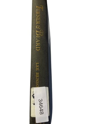 Turner and Beard Lee Benson 1960 American Historical Writing Free Press