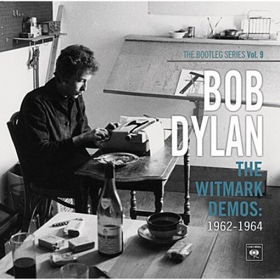 The Witmark Demos: 1962-1964 (The Bootleg Series Vol. 9) by Bob Dylan