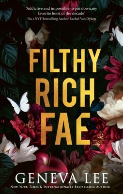 Filthy Rich Fae by Geneva Lee (Paperback Book)