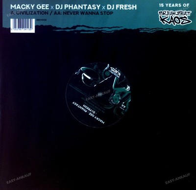 Macky Gee x DJ Phantasy x Fresh - 15 Years Of Breakbeat Kaos Maxi |*