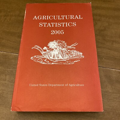 Agricultural Statistics 2005 USDA 
