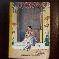Caline par Zénaïde Fleuriot Livre jeunesse Hachette 1950 (cs)
