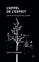 SéBastien Biraud | L'appel De L'esprit | Taschenbuch | FranzöSisch (2022)