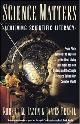Science Matters : Achieving Scientific Literacy Paperback