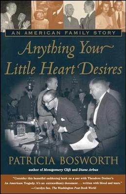 Anything Your Little Heart - Paperback, by Bosworth Patricia - Very Good