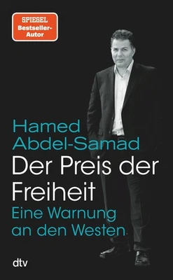Der Preis der Freiheit ~ Hamed Abdel-Samad ~  9783423284417 - Bild 1 von 4