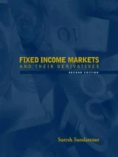 Fixed Income Markets and Their Deri- 9780324004465, Suresh Sundaresan, hardcover