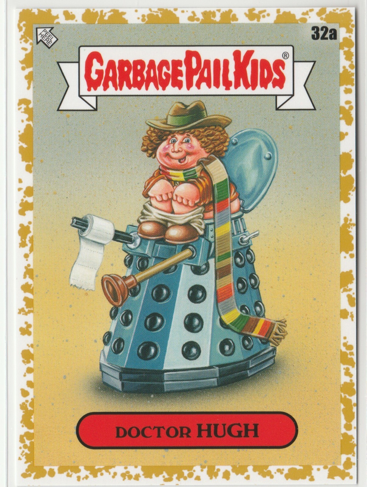 SP 12/50 Fool's Gold Doctor Hugh #32a Garbage Pail Kids GPK 2023 Intergoolactic Trading Card