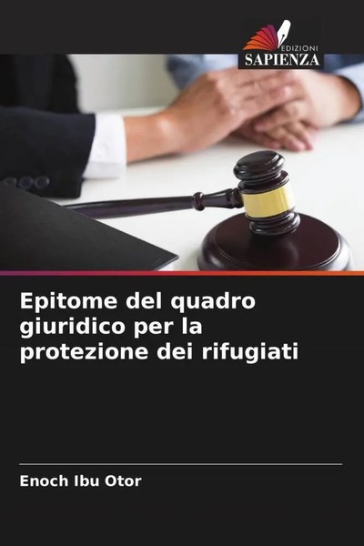 Enoch Ibu Otor | Epitome Del Quadro Giuridico Per La Protezione Dei Rifugiati-image