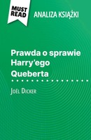 Prawda O Sprawie Harry'ego Queberta Ksi¿¿Ka JoëL Dicker (Analiza Ksi¿¿Ki) Buch