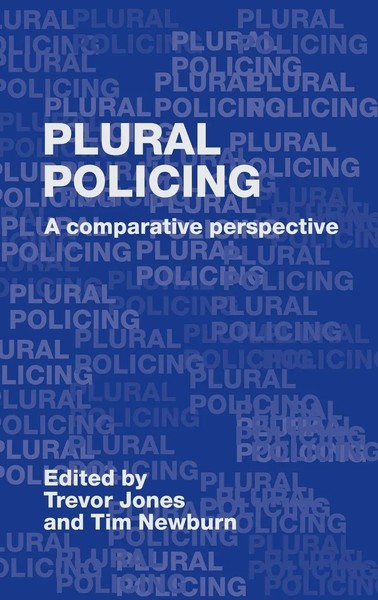 Trevor Jones (U. A.) | Plural Policing | Buch | Englisch (2006) | Routledge-image