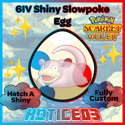 Slowpoke   SHINY 6IV EGG   Pokemon Scarlet & Violet   TEAL MASK DLC  
