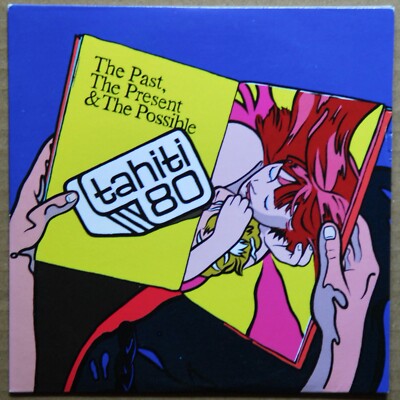 ALBUM CD PROMO - TAHITI 80 - THE PAST, THE PRESENT & THE POSSIBLE - HUMAN SOUNDS