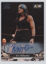 2023 Upper Deck AEW All Elite Wrestling Auto Kris Statlander #5 Auto 00rh