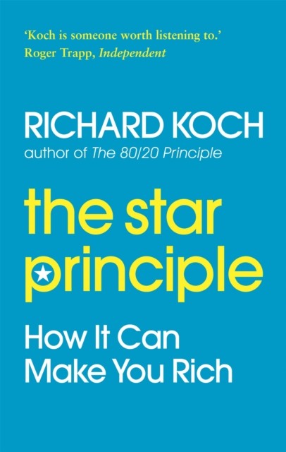 The Star Principle: How it can make you rich - Image 3