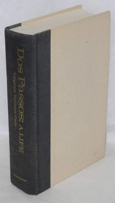 Dos Passos: A life