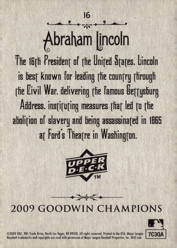 2009 Upper Deck Goodwin Champions #16 Abraham Lincoln - Picture 2 of 2