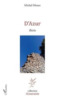 D'azur | RéCits | Michel Moner | Taschenbuch | Amarante | 244 S. | FranzöSisch