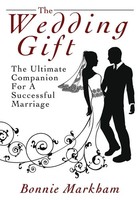 Bonnie Markham | The Wedding Gift | Taschenbuch | Englisch (2015)