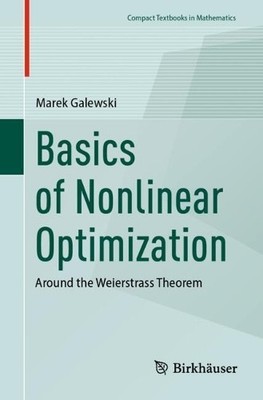 Marek Galewski Basics of Nonlinear Optimization (Taschenbuch)