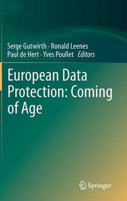 European Data Protection: Coming of Age by Serge Gutwirth (English) Hardcover Bo